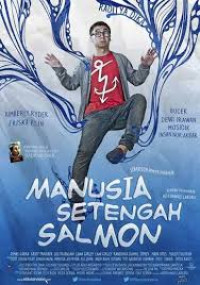Image of MANUSIA SETENGAH SALMON