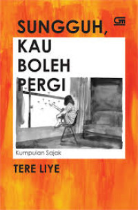 Image of SUNGGUH, KAU BOLEH PERGI
